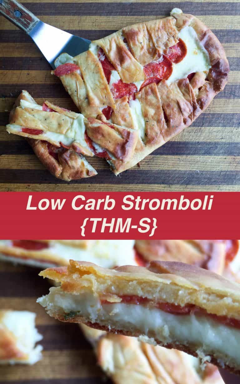 Low Carb Stromboli {THM-S, Gluten Free}