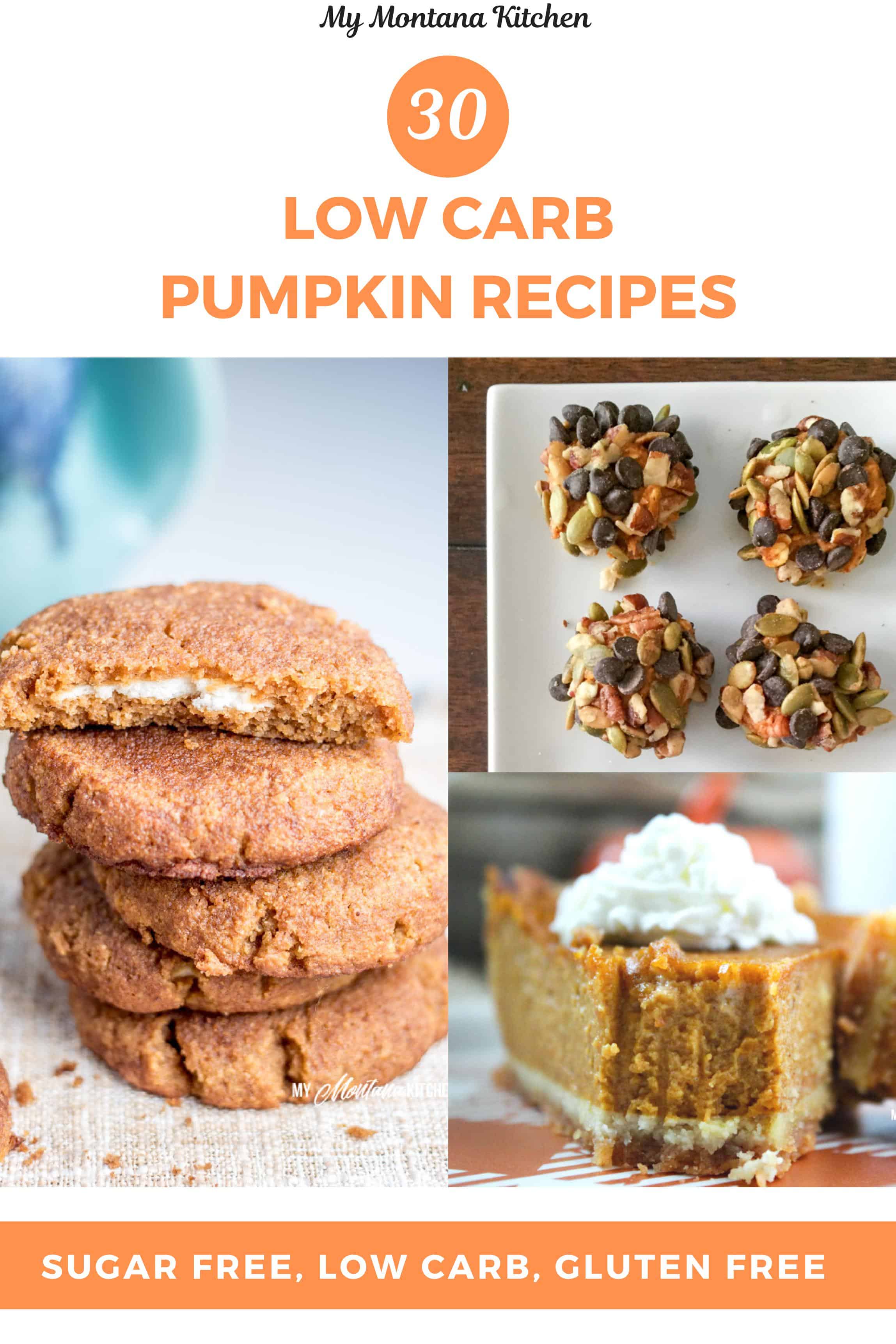 If you are looking for Low Carb Pumpkin recipes, you are sure to find something in this roundup. 30 Delicious, Keto Friendly Pumpkin Recipes - includes pies, cakes, bars, lattes, muffins, waffles, and more! #pumpkin #pumpkinspice #fall #keto #lowcarb #trimhealthymama #thm #thms #mymontanakitchen