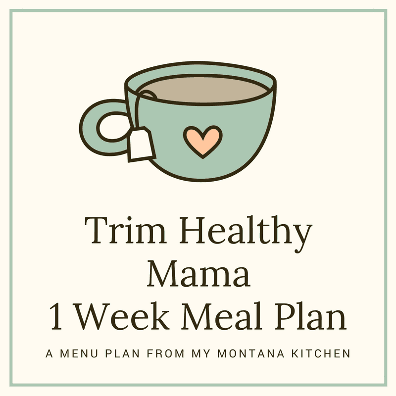 1 Week Trim Healthy Mama Menu Plan