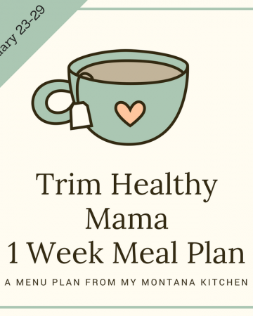 A Trim Healthy Mama Friendly Menu Plan