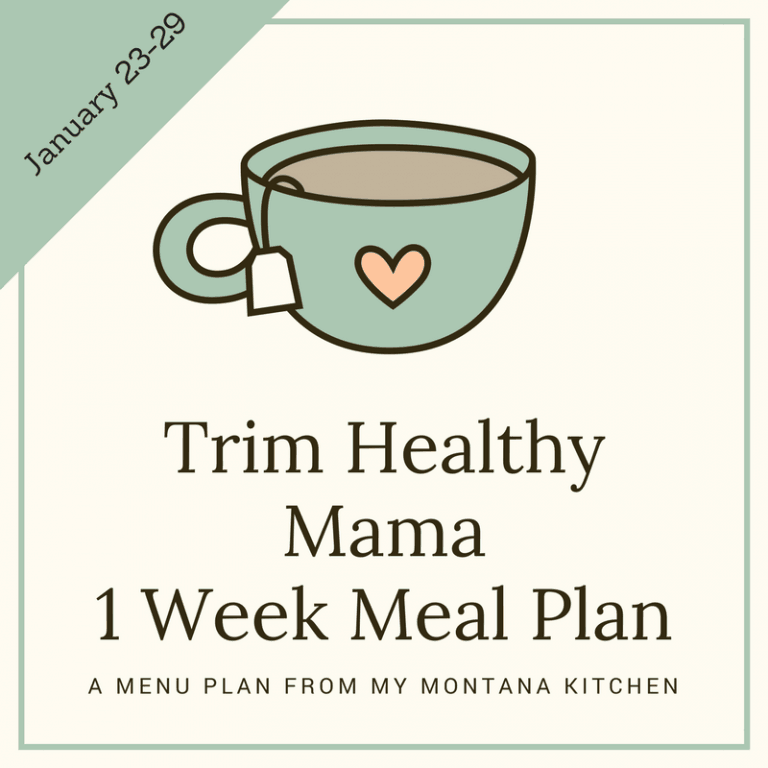 A Trim Healthy Mama Friendly Menu Plan