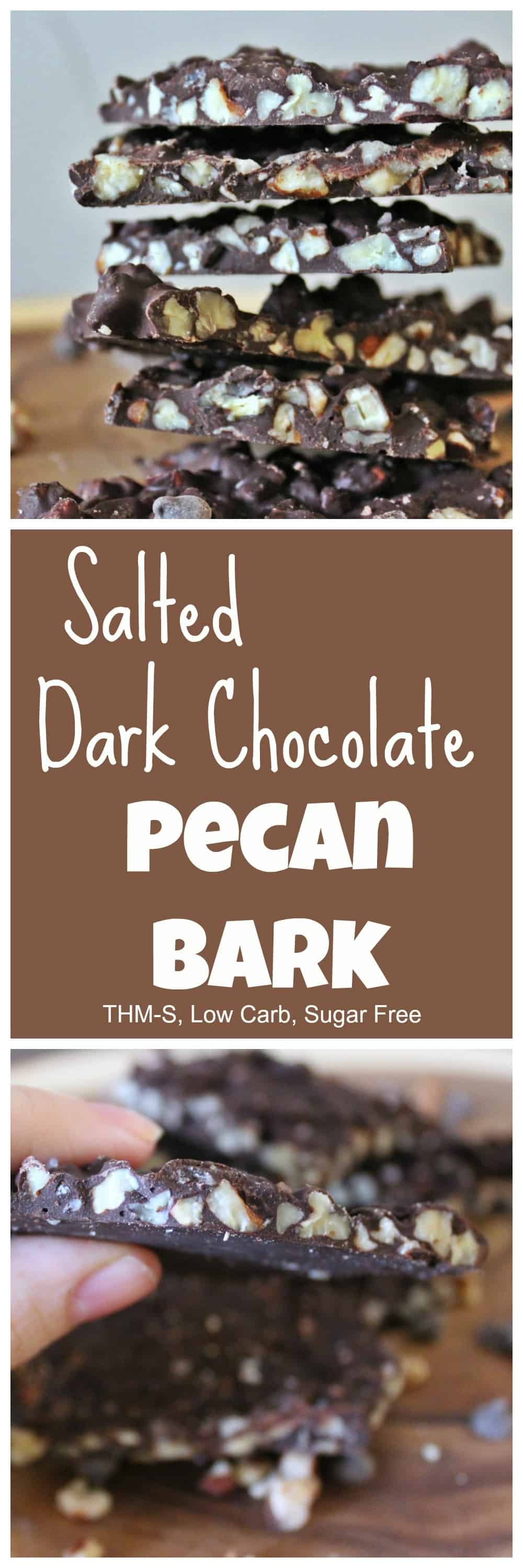 Salted Dark Chocolate Pecan Bark (THM-S, Low Carb, Sugar Free)