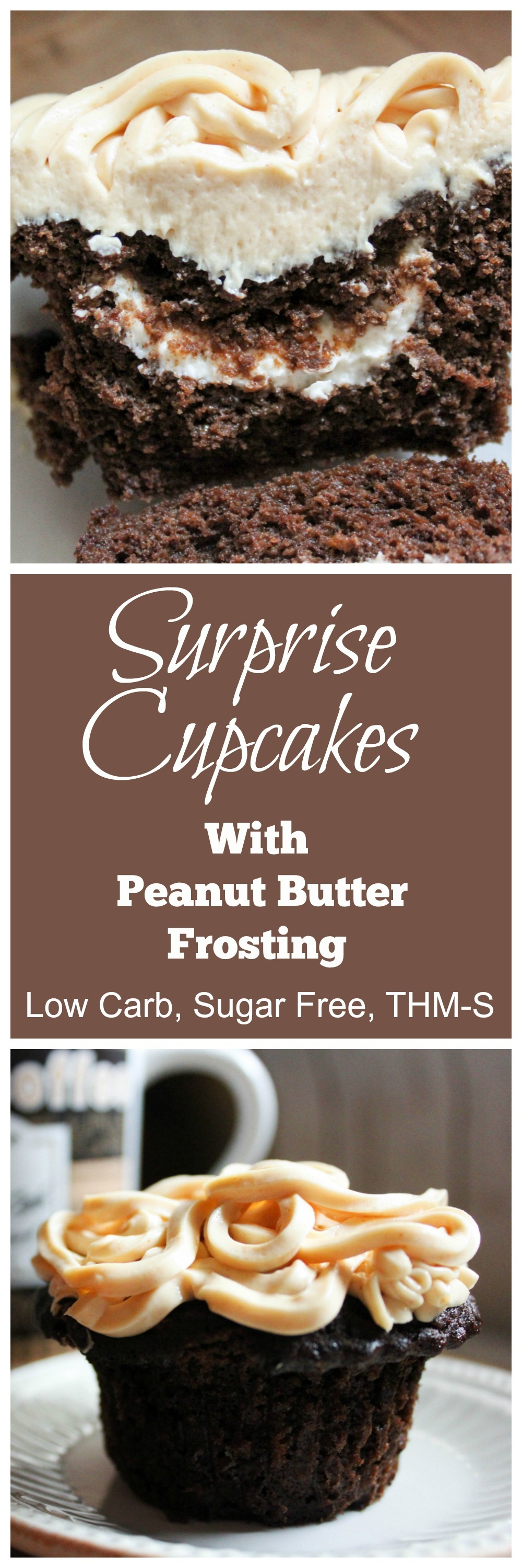Surprise Cupcakes with Peanut Butter Frosting (THM-S, Low Carb, Sugar Free, Gluten Free)