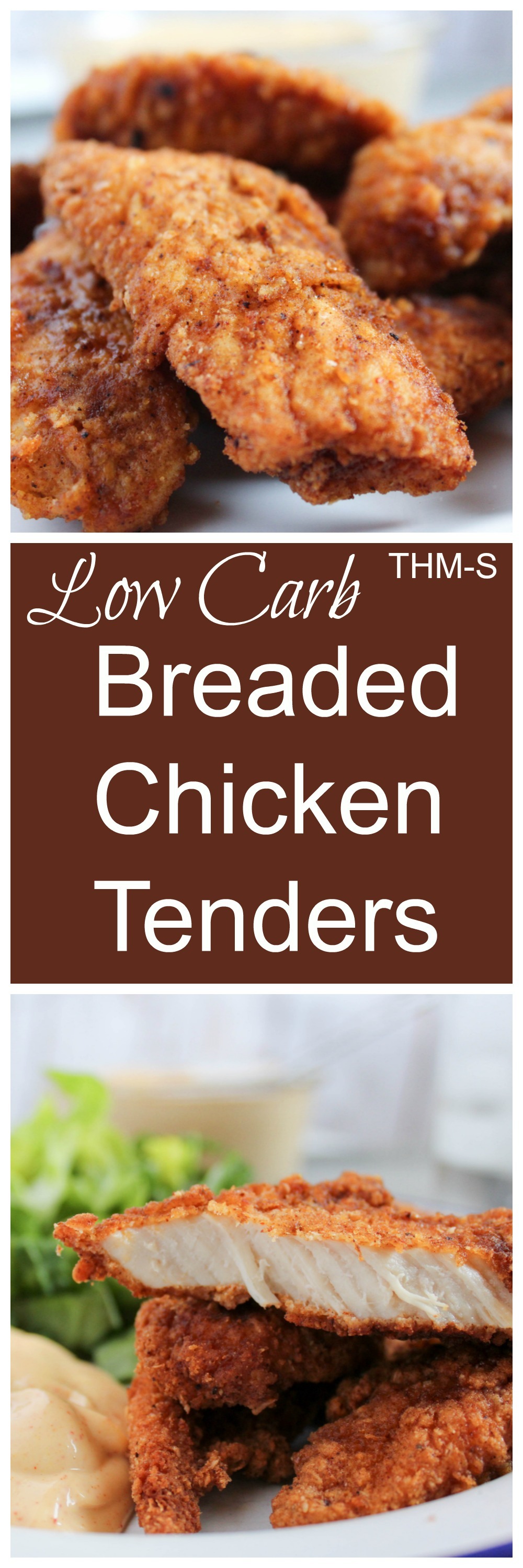 Restaurant Style Breaded Chicken Tenders (Low Carb, THM-S)