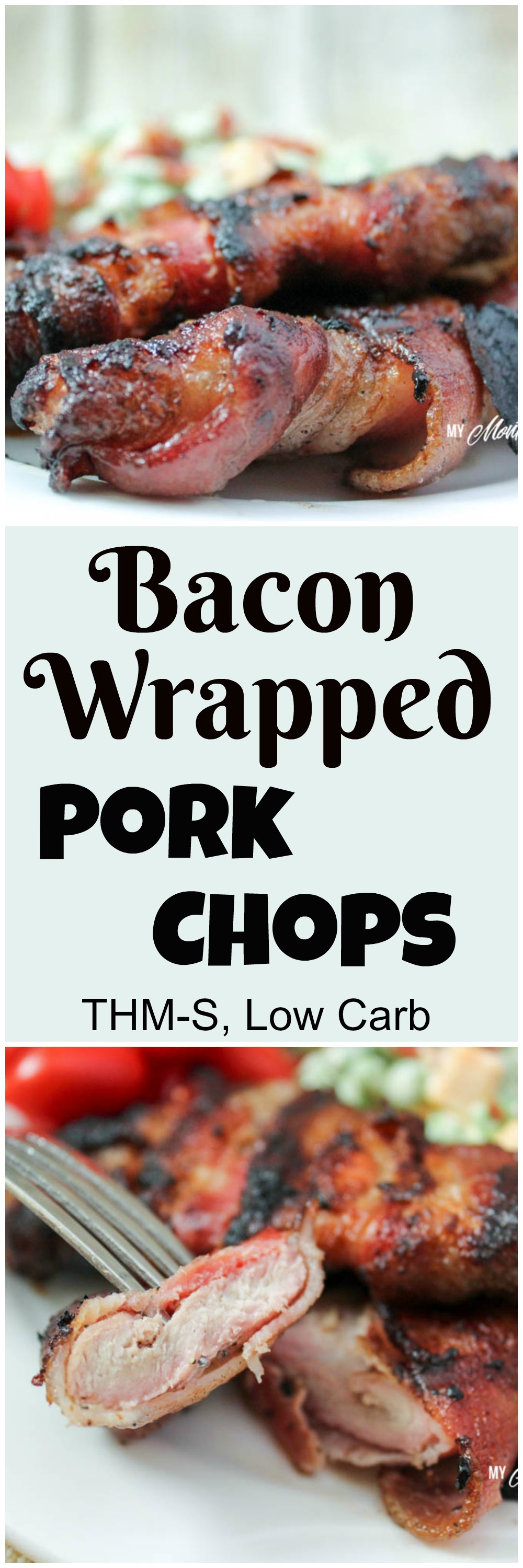 Bacon Wrapped Pork Chops (THM-S, Low Carb)