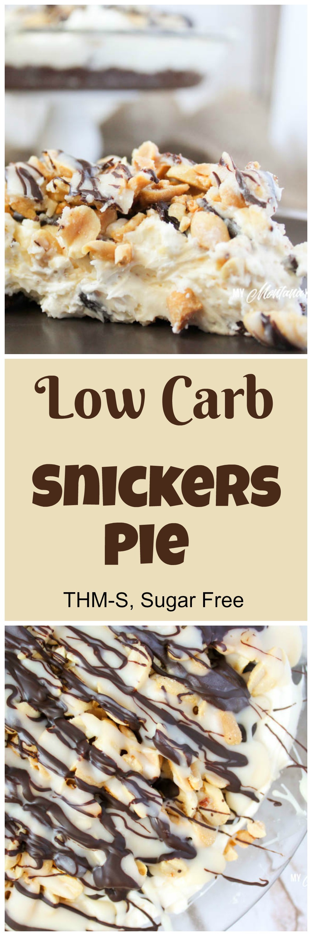 Snickers Pie (Low Carb, Sugar Free, THM-S)