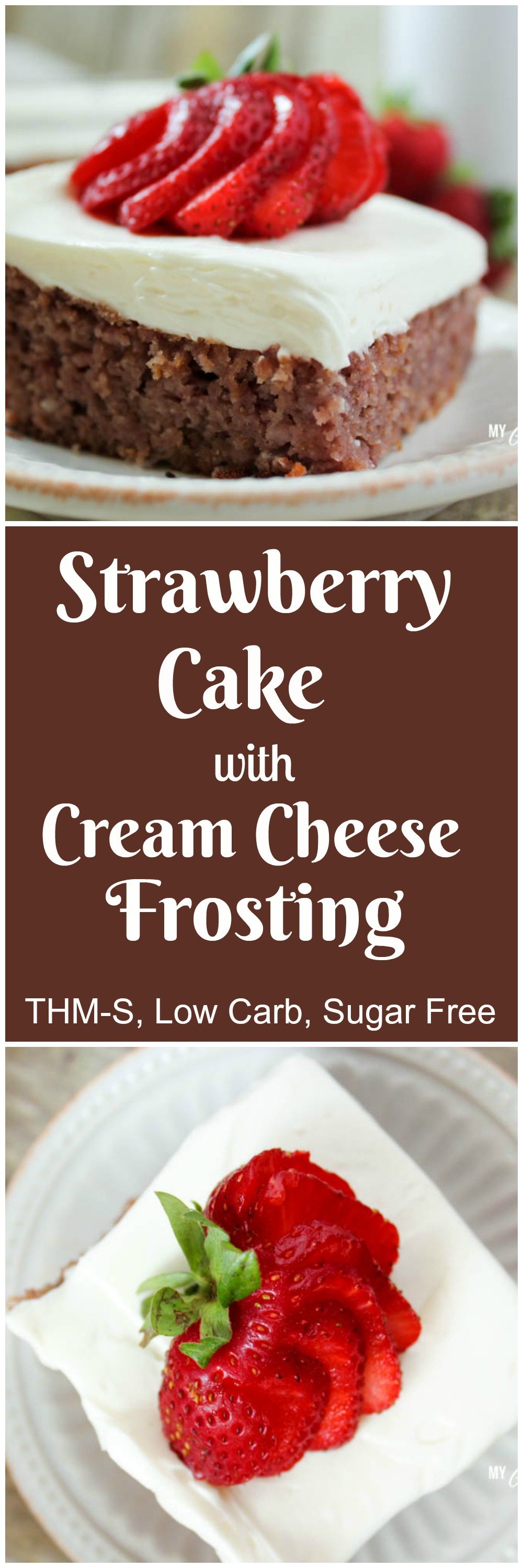 Low Carb Strawberry Cake with Cream Cheese Frosting (THM-S, Sugar Free)