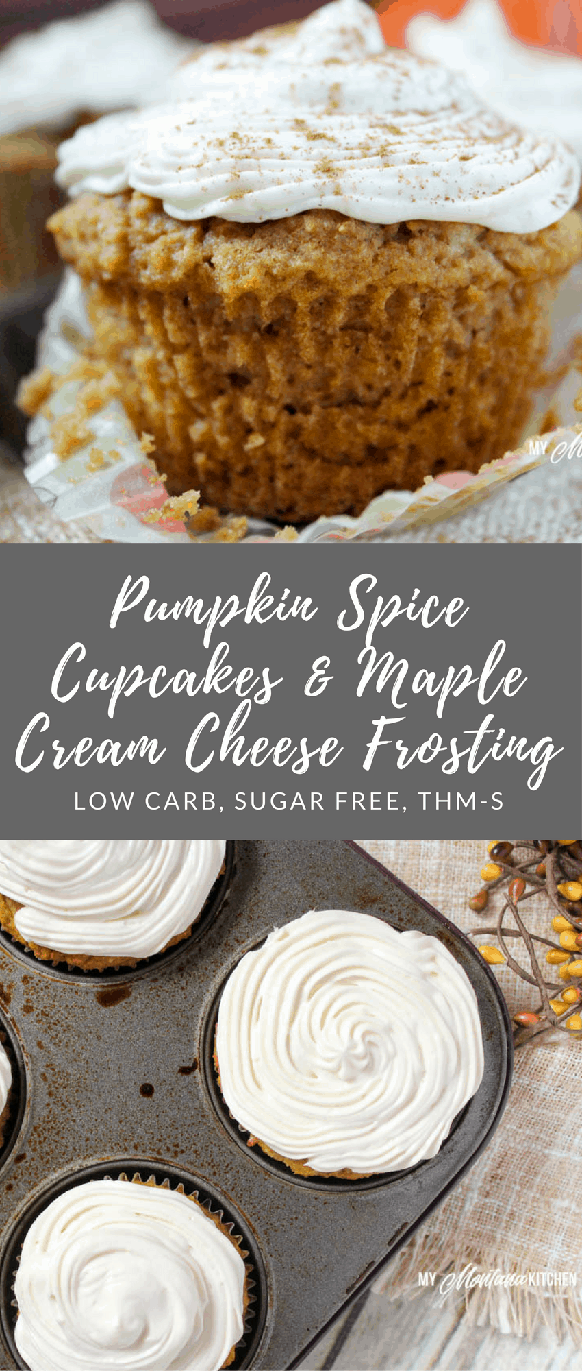Pumpkin Spice Cupcakes with Maple Cream Cheese Frosting (Low Carb, Sugar Free, THM-S) #trimhealthymama #thms #thm #pumpkinspice #maple #lowcarb #sugarfree #glutenfree