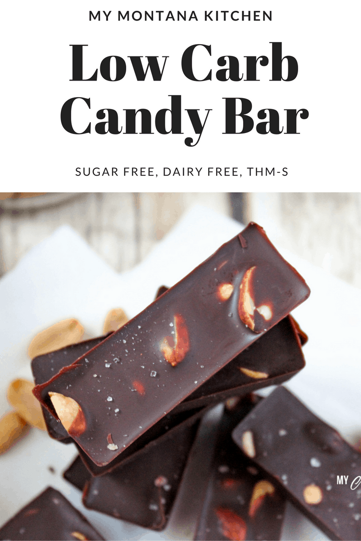 Chocolate Peanut Low Carb Candy Bar (Sugar Free, Diary Free, THM-S) #trimhealthymama #thm #thms #sugarfree #dairyfree #lowcarbcandy #lowcarb