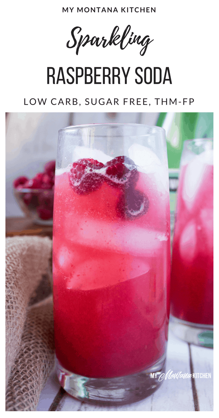 Sparkling Raspberry Soda (Sugar Free, Low Carb, THM-FP) #trimhealthymama #thm #thmfp #fuelpull #raspberry #soda #lowcarb #sugarfree #raspberrysoda