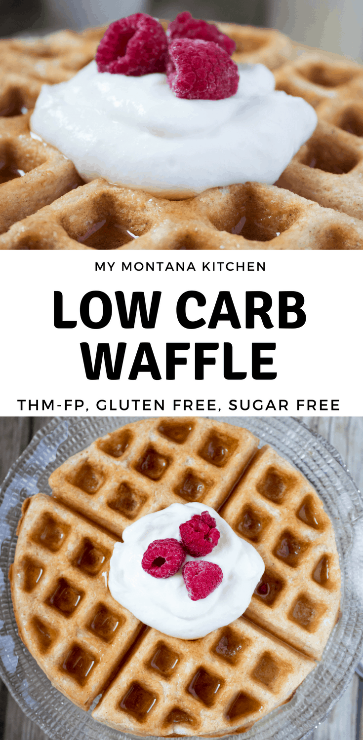 Low Carb Fuel Pull Waffle (THM-FP, Gluten Free) #trimhealthymama #thm #fp #fuelpull #thmfp #waffle #glutenfree #dairyfree #lowcarb #highfiber #mymontanakitchen