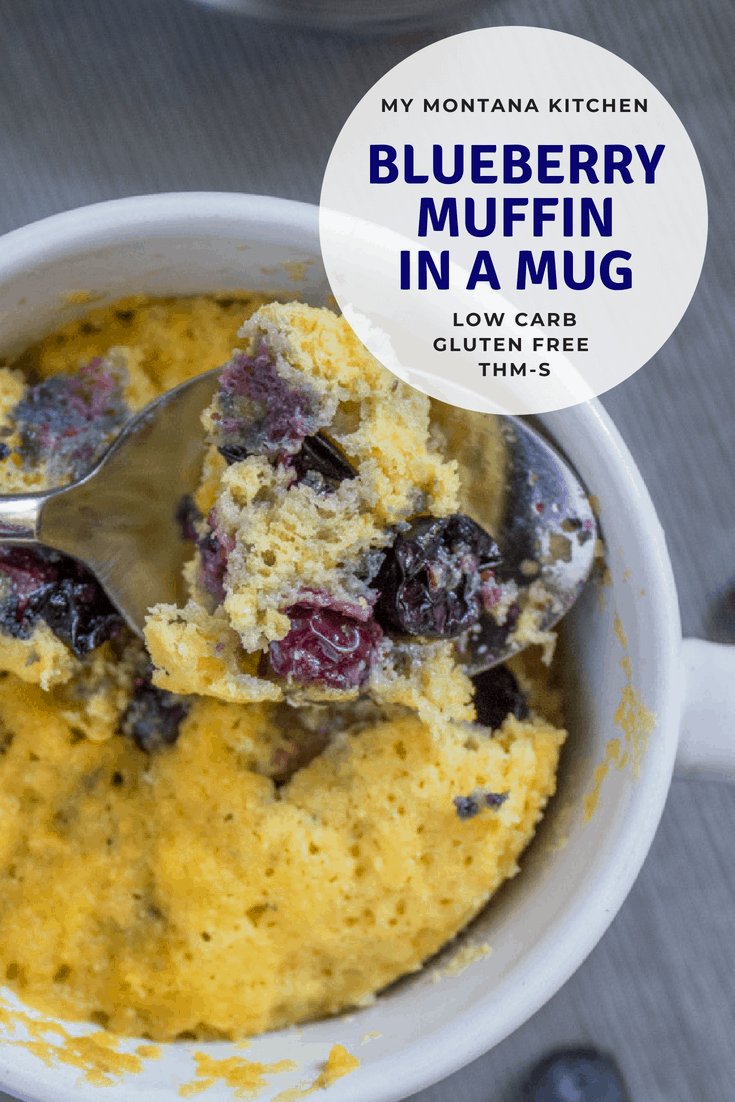 Sweet, tender, and bursting with blueberries, this Low Carb Blueberry Muffin in a Mug can be in your hands in less than 5 minutes! (And, you don’t even have to turn on your oven!) You would never know this blueberry muffin is sugar free! #trimhealthymama #thm #lowcarb #glutenfree #sugarfree #blueberrymuffin #blueberries #muffininamug #mim #mymontanakitchen #lowcarbmuffin