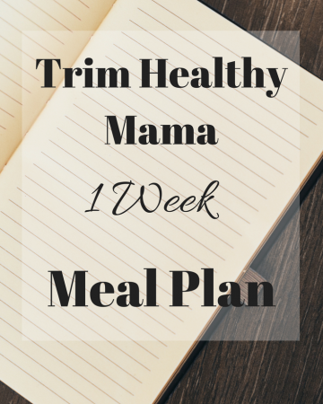 Are you following the Trim Healthy Mama plan, but feel overwhelmed with what to eat? Let me do the work for you, and make your life just a little bit easier with a 1 week Trim Healthy Mama Menu Plan! #trimhealthymama #thm #mealplan #menuplan #mymontanakitchen