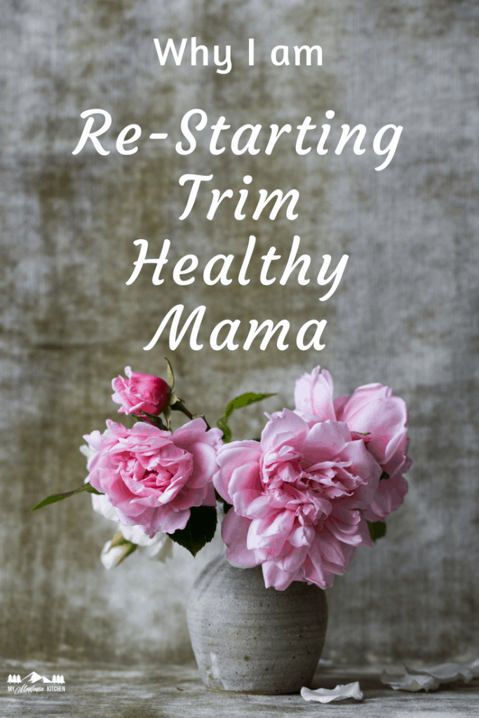 Why I am restarting Trim Healthy Mama, and a free 2 Week Challenge to help keep you on track!