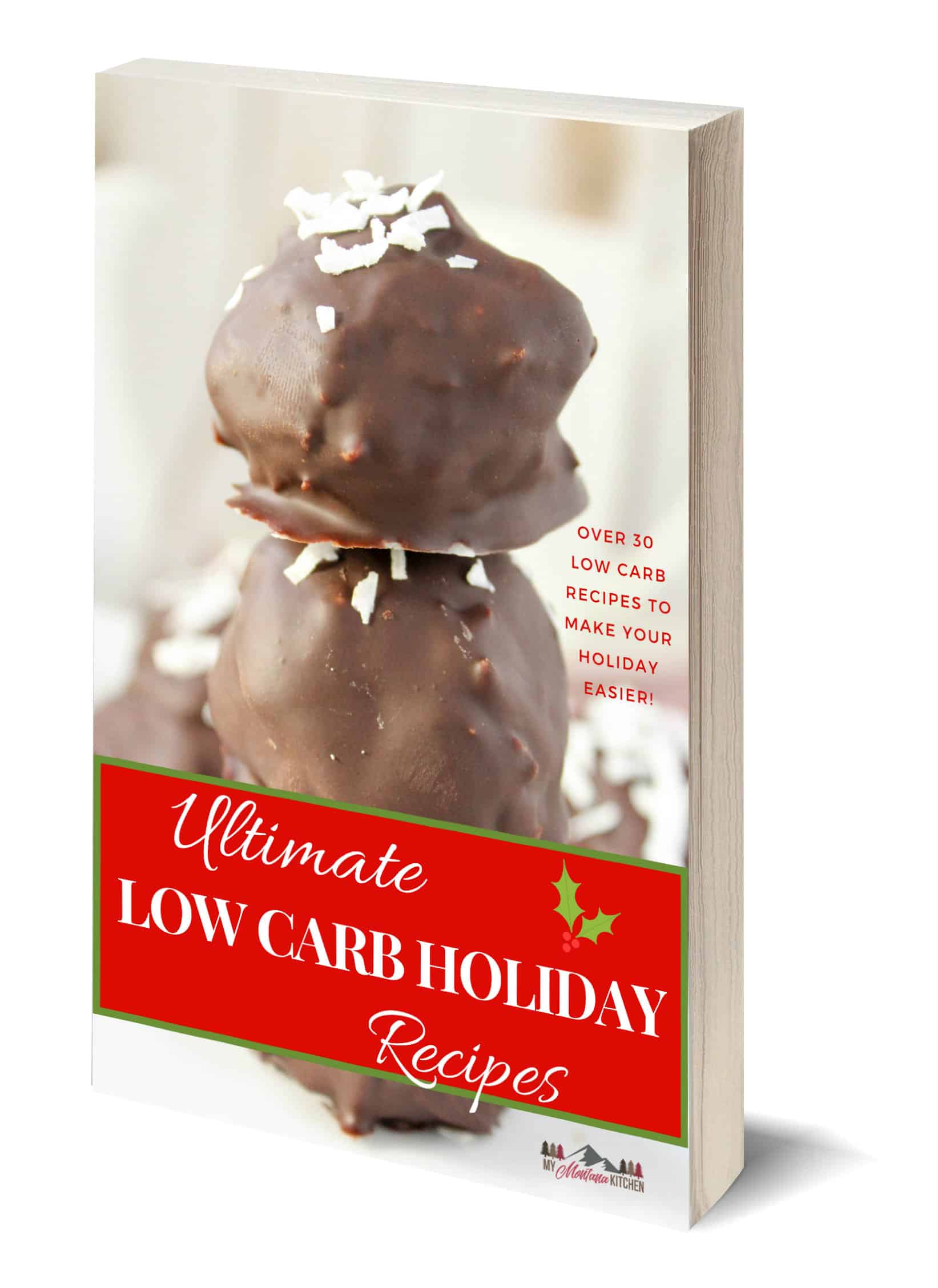 If you need Low Carb Holiday Recipes, check out this ebook! Filled with low carb and keto recipes, this ebook is an invaluable resource for the Holidays! #lowcarbholiday #ketochristmas #keto #lowcarb #sugarfreechristmas