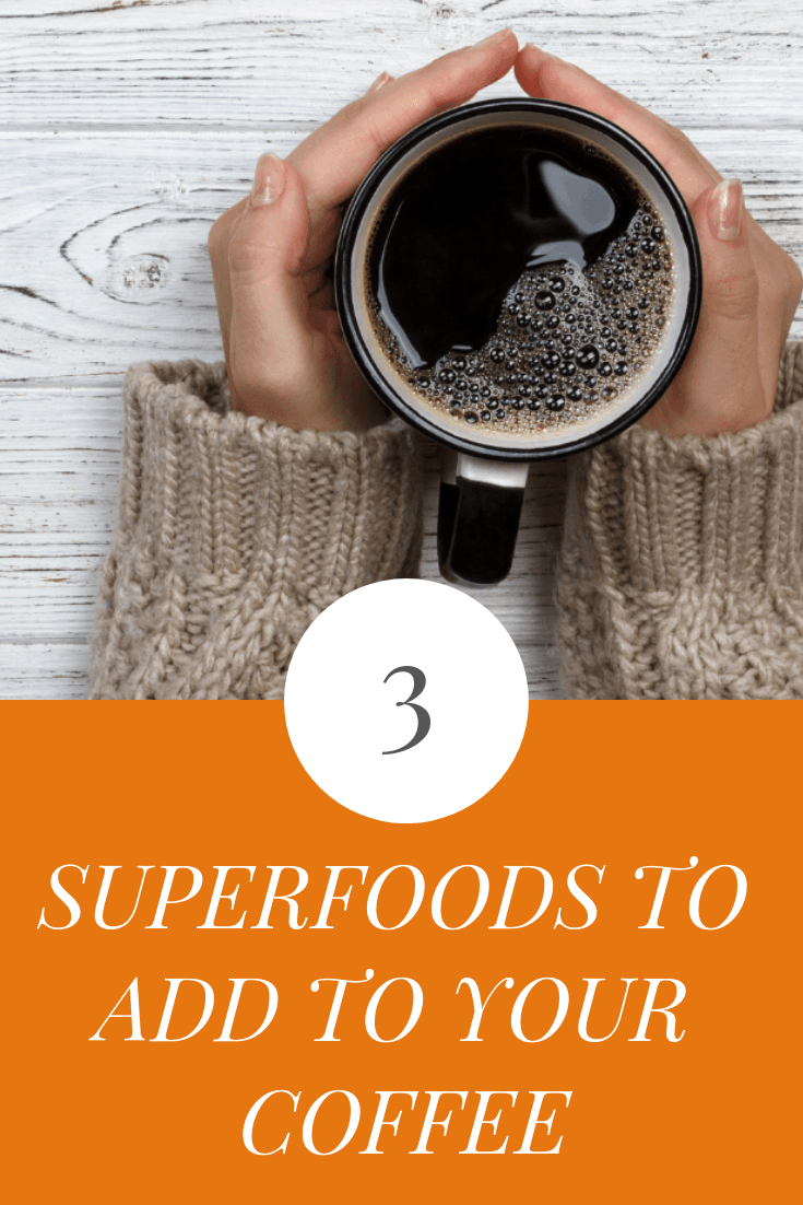 If you want to supercharge your coffee, check out these superfoods to add to your cup of joe! Low carb and keto friendly! #coffee #superfoods #healthycoffee #lowcarb #keto #primal