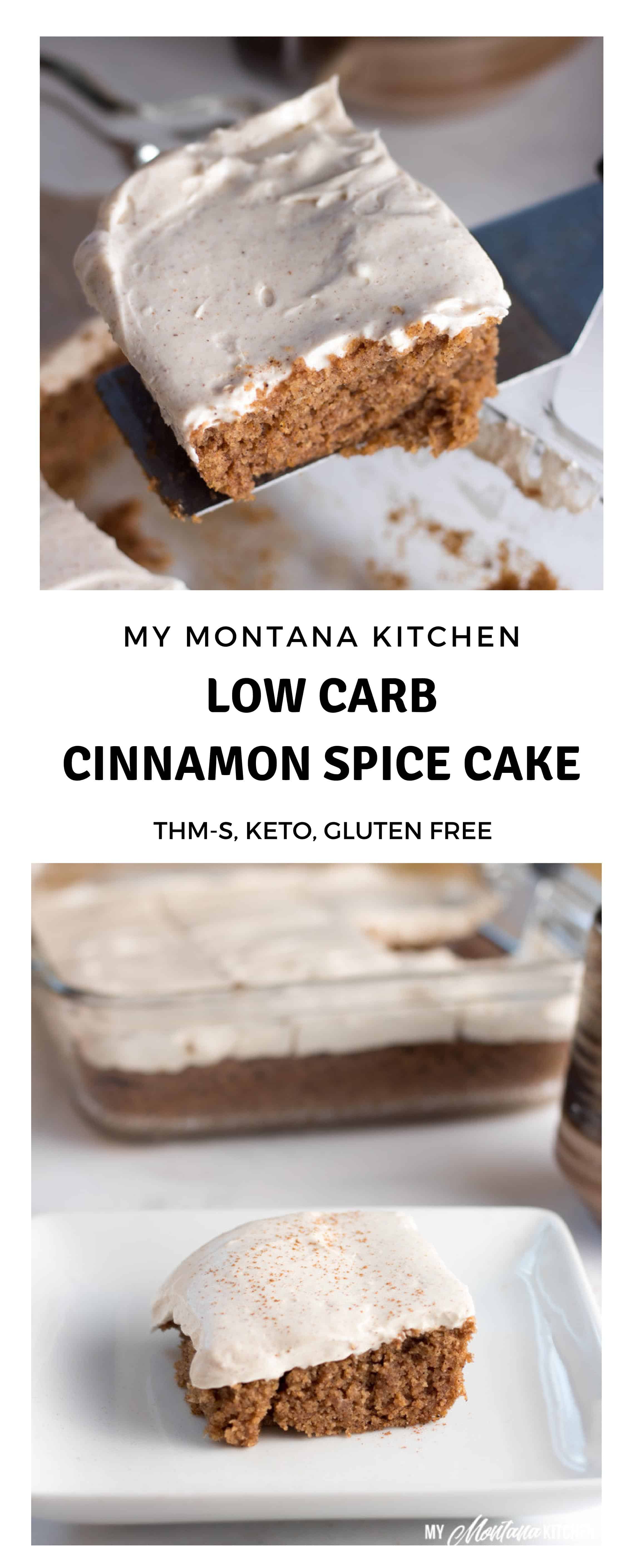 Cinnamon Spice Cake is delicious, especially when you top it with cinnamon cream cheese frosting. This low carb spice cake recipe without applesauce is delicious in fall and throughout the holidays...or any time. This recipe also works as a Trim Healthy Mama S Dessert Recipe. #lowcarbspicecake #lowcarb #sugarfree #glutenfree #cinnamon #lowcarbcinnamon #healthycake #trimhealthymama #thms #thmdessertrecipe #thmspicecake