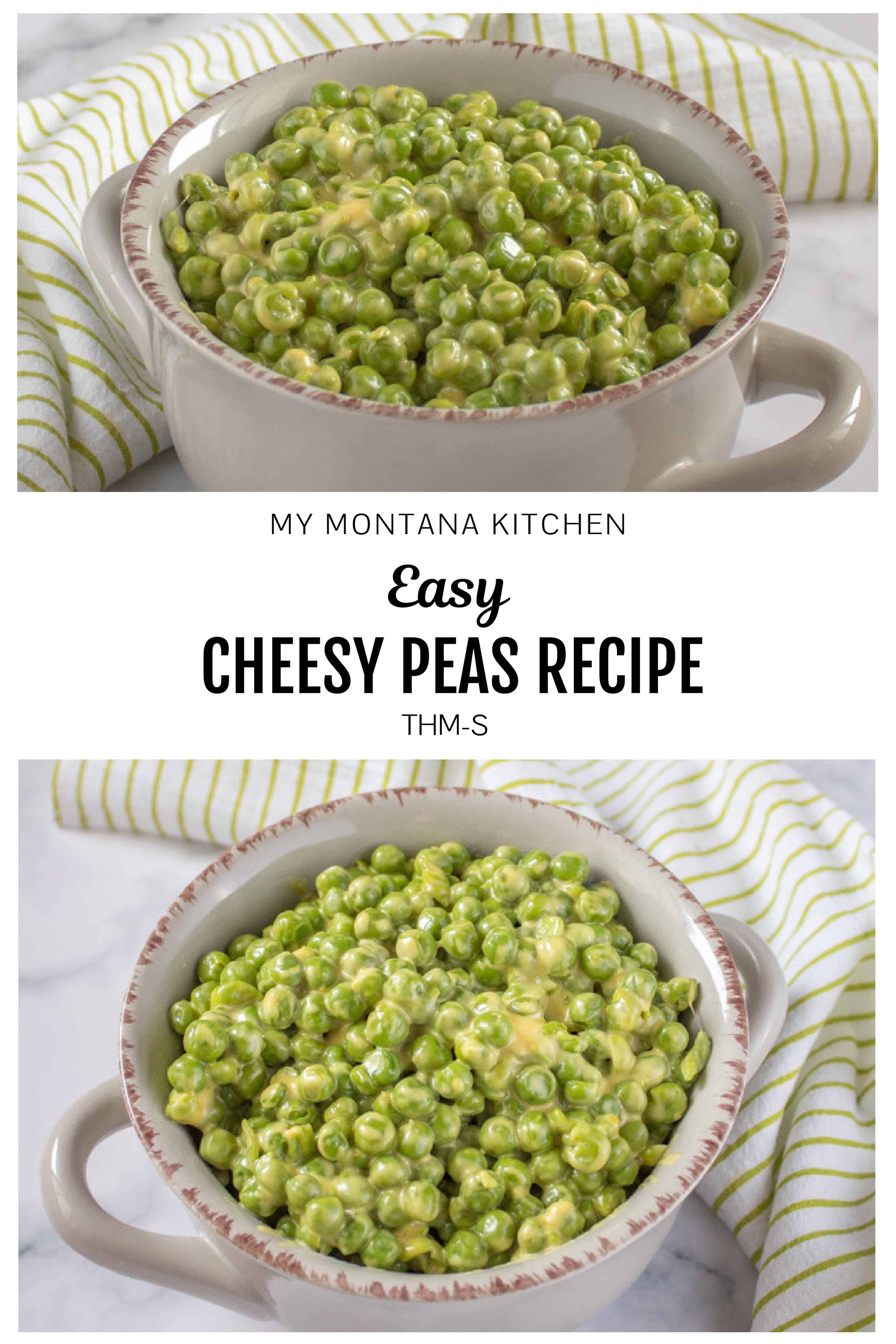 Easy Cheesy Peas Recipe My Montana Kitchen