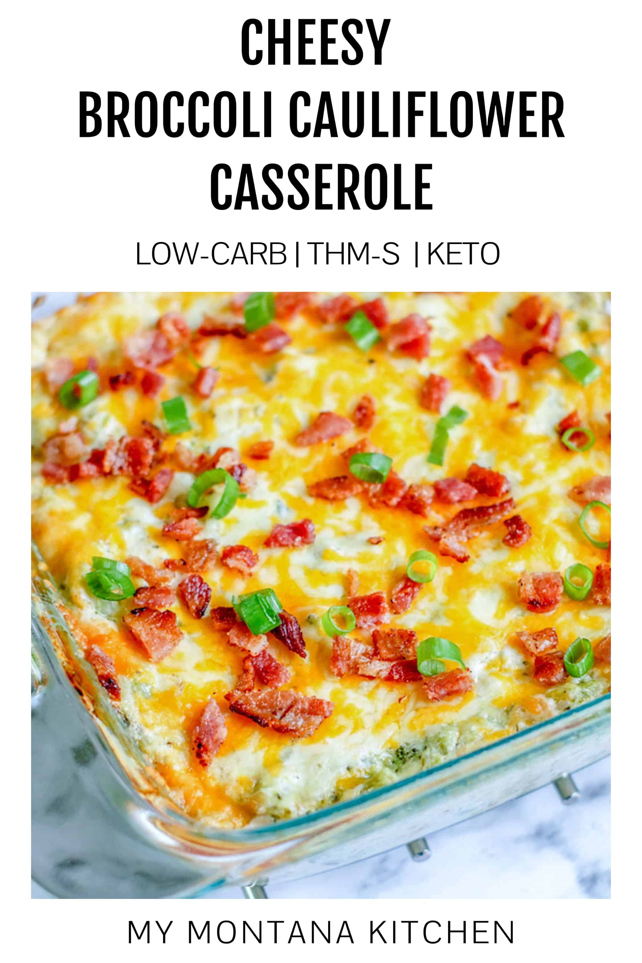 Loaded Cauliflower Casserole with Bacon & Broccoli | Cheesy, Keto, Low Carb