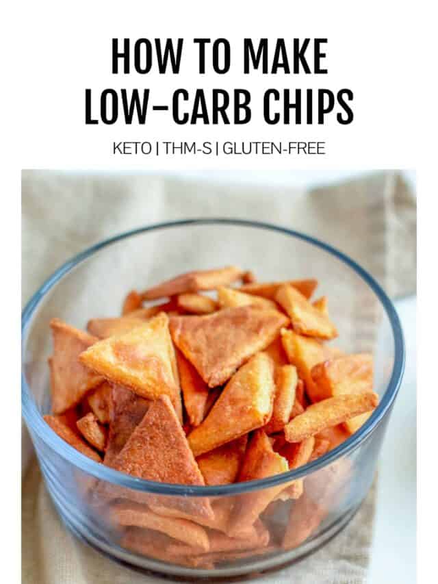 Low Carb Homemade Chips