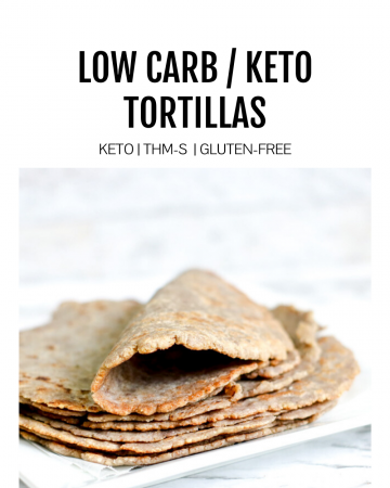 image of low-carb tortillas with the title low carb/keto tortillas