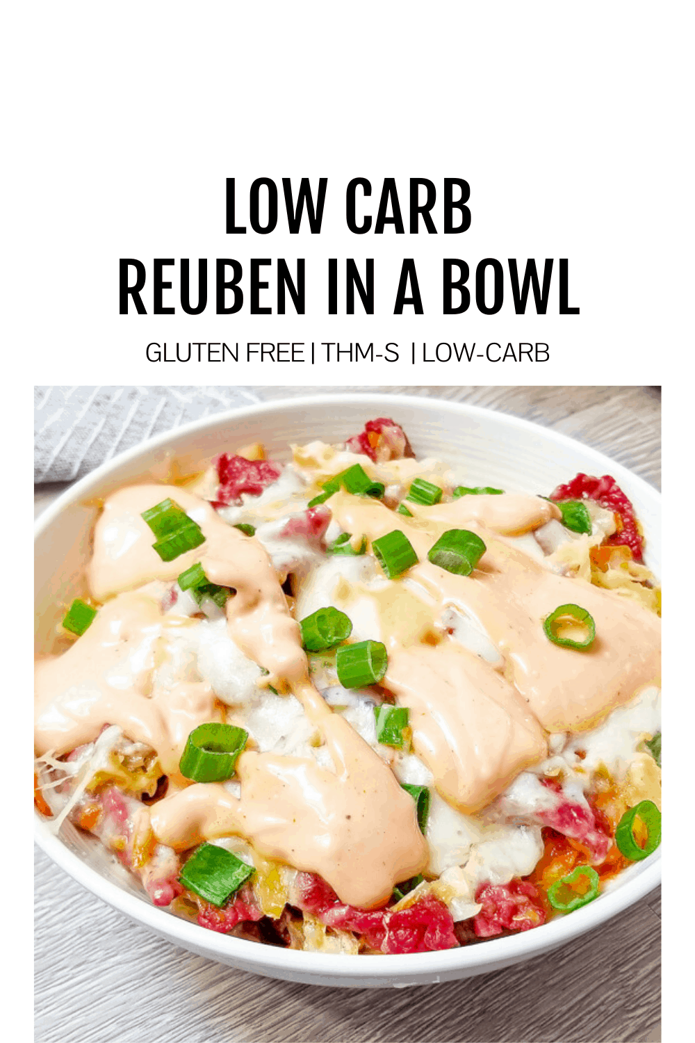 Featured image for low carb reuben in a bowl