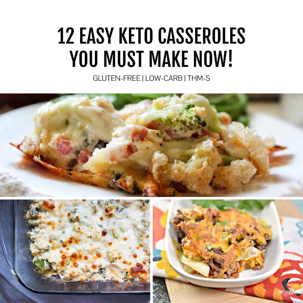 12 Easy Keto Casseroles You Need to Make Now! | My Montana Kitchen