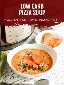 Low Carb Instant Pot Pizza Soup