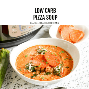 Low Carb Instant Pot Pizza Soup | My Montana Kitchen