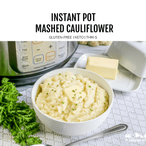 Instant Pot Mashed Cauliflower