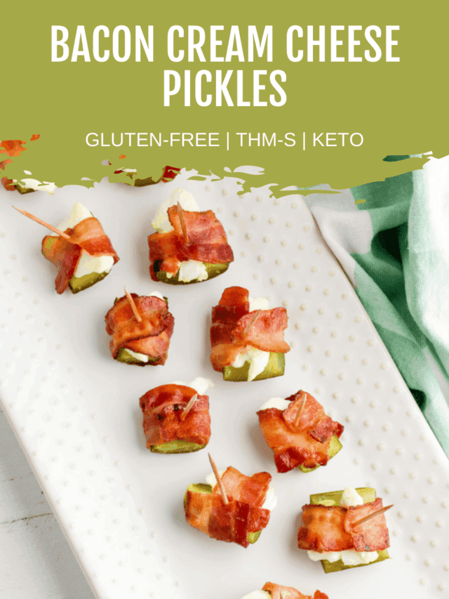 Bacon & Cream Cheese Pickles