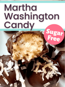 Sugar-Free Martha Washington Candy Recipe
