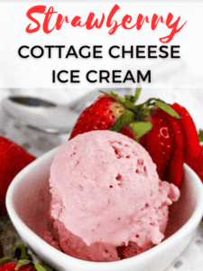 High Protein Strawberry Cottage Cheese Ice Cream Recipe