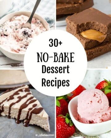 a variety of no-bake dessert recipes
