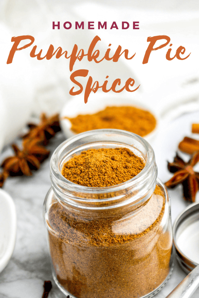 Glass jar filled with homemade pumpkin pie spice blend with text overlay that says Homemade Pumpkin Pie Spice