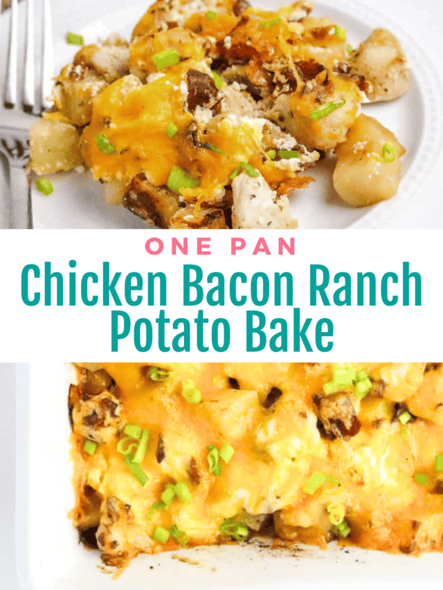 Chicken Bacon Ranch Potato Bake