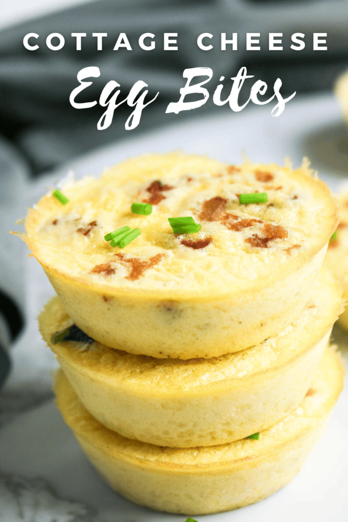 Stacked cottage cheese egg bites with bacon and chives topped with text reading “Cottage Cheese Egg Bites.”