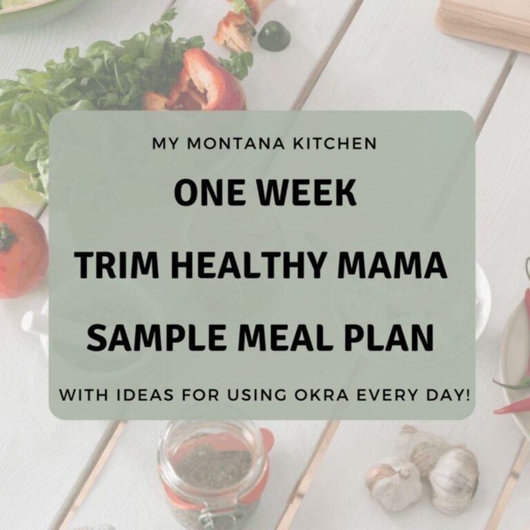 Trim Healthy Mama Meal Plan (including Okra every day)