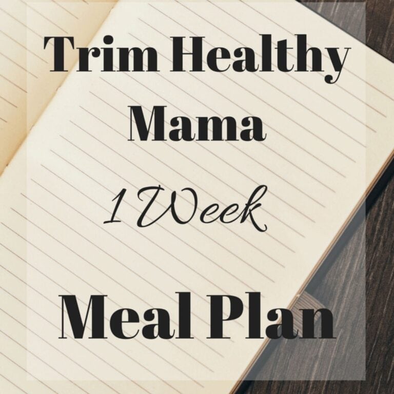 Weekly Trim Healthy Mama meal plan for healthy eating.