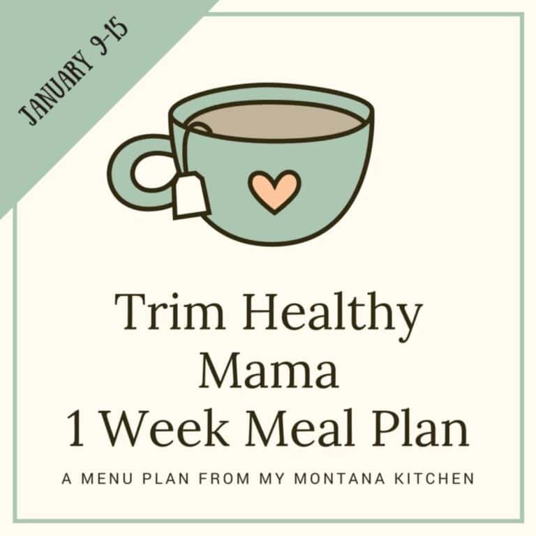 Trim Healthy Mama Meal Plan for January 9-15